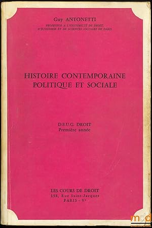 Seller image for HISTOIRE CONTEMPORAINE POLITIQUE ET SOCIALE, D.E.U.G. Premire anne for sale by La Memoire du Droit