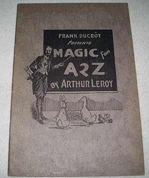 Bild des Verkufers fr Frank Ducrot Presents Magic from A 2 Z zum Verkauf von Easy Chair Books