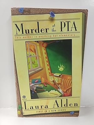 Imagen del vendedor de Murder at the Pta (a PTA Mystery) a la venta por Fleur Fine Books