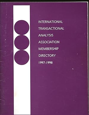 International Transactional Analysis Association Membership Directory 1997- 1998 and 1999-2000