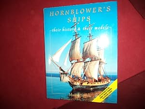 Bild des Verkufers fr Hornblower's Ships. Their History & Their Models. zum Verkauf von BookMine