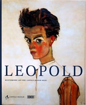 Image du vendeur pour Leopold : Meisterwerke aus dem Leopold-Museum Wien ; [anllich der Erffnung des Leopold-Museum, Wien, am 22. September 2001]. Hrsg. von Rudolf Leopold und Romana Schuler mis en vente par Galerie Joy Versandantiquariat  UG (haftungsbeschrnkt)