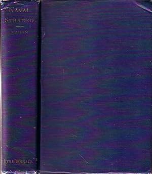 Seller image for NAVAL STRATEGY Compared and Contrasted with the Principles and Practice of Military Operations on Land for sale by Jean-Louis Boglio Maritime Books