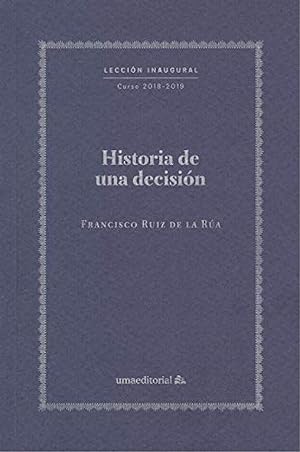 Seller image for Historia de una decision for sale by Imosver