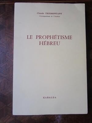 Image du vendeur pour Le prophtisme hbreu mis en vente par Magnus