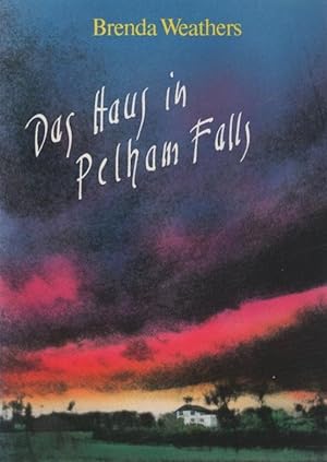 Seller image for Das Haus in Pelham Falls. bers. aus d. amerikan. Engl.: Michaela Huber for sale by Schrmann und Kiewning GbR