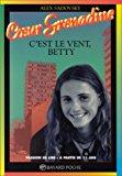 Seller image for C'est Dans Le Vent, Betty for sale by RECYCLIVRE