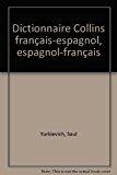 Seller image for Dictionnaire Collins Franais-espagnol, Espagnol-franais for sale by RECYCLIVRE