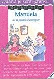 Seller image for Manuela Ou La Passion De L'enseignement for sale by RECYCLIVRE