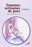 Seller image for Femmes Artisanes De Paix : Profils  Dcouvrir for sale by RECYCLIVRE