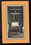 Seller image for La Princesse Et L'antiquaire for sale by RECYCLIVRE