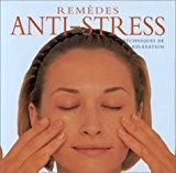 Bild des Verkufers fr Remdes Anti-stress : Techniques De Relaxation zum Verkauf von RECYCLIVRE