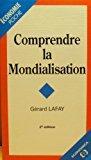 Seller image for Comprendre La Mondialisation for sale by RECYCLIVRE