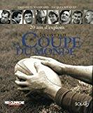 Bild des Verkufers fr Ils Ont Fait La Coupe Du Monde : 20 Ans D'exploits zum Verkauf von RECYCLIVRE