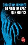 Imagen del vendedor de La Suite Ne Sera Que Silence a la venta por RECYCLIVRE