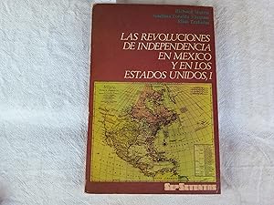 Immagine del venditore per Las revoluciones de independencia en Mxico y en los Estados Unidos, I. Un ensayo comparativo venduto da Librera "Franz Kafka" Mxico.