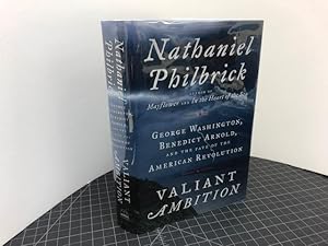 Imagen del vendedor de VALIANT AMBITION : George Washington, Benedict Arnold, and the Fate of the American Revolution (signed) a la venta por Gibbs Books