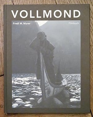 Vollmond. Filmbuch. Herausgegeben von Martin Schaub.