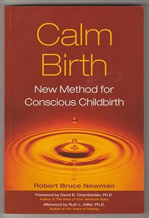 CALM BIRTH: New Method for Conscious Childbirth