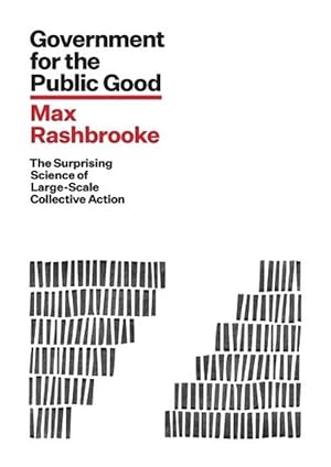 Seller image for Government for the Public Good (Paperback) for sale by AussieBookSeller