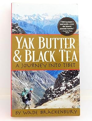 Yak Butter & Black Tea: A Journey into Tibet