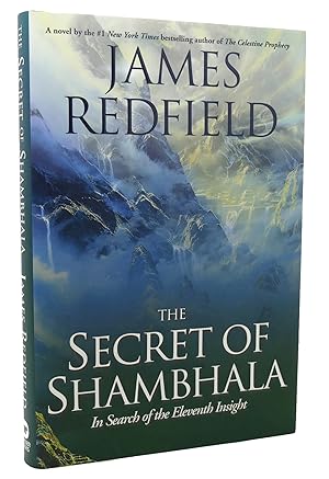 Seller image for THE SECRET OF SHAMBHALA In Search of the Eleventh Insight for sale by Rare Book Cellar