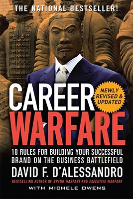 Seller image for Career Warfare: 10 Rules for Building Your Sucessful Brand on the Business Battlefield (Paperback or Softback) for sale by BargainBookStores