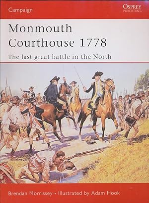 Seller image for Monmouth Courthouse 1778: The last great battle in the north (Campaign) for sale by CorgiPack