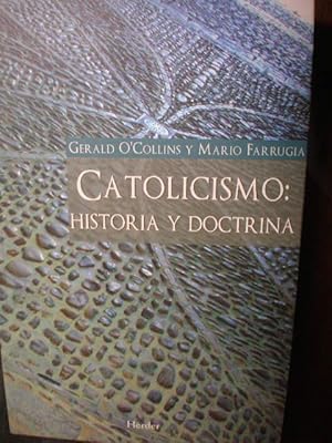 Catolicismo: Historia y doctrina