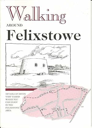 Walking Around Felixstowe. Details of Seven varied walks you can enjoy in the Felixstowe Area.