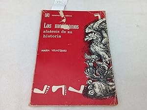 Imagen del vendedor de Los mexicanos. Síntesis de su historia a la venta por Librería "Franz Kafka" México.