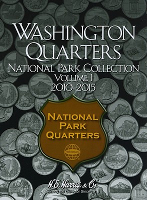 Bild des Verkufers fr Washington Quarters National Park Collection, Volume 1: 2010-2015 zum Verkauf von BargainBookStores