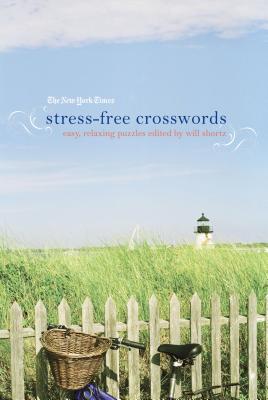 Seller image for The New York Times Stress-Free Crosswords: Easy, Relaxing Puzzles (Paperback or Softback) for sale by BargainBookStores