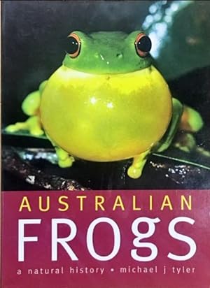 Seller image for Australian Frogs. A Natural History. for sale by Dial-A-Book