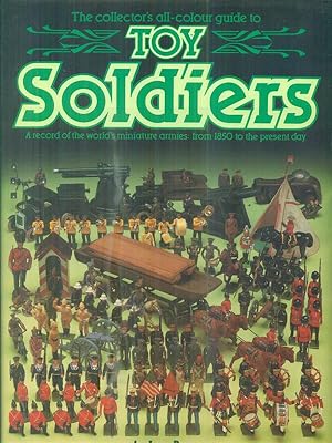 Seller image for The Collector's Guide to Toy Soldiers for sale by Librodifaccia