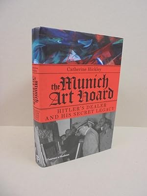 Immagine del venditore per The Munich Art Hoard: Hitler's dealer and his secret legacy venduto da Kerr & Sons Booksellers ABA