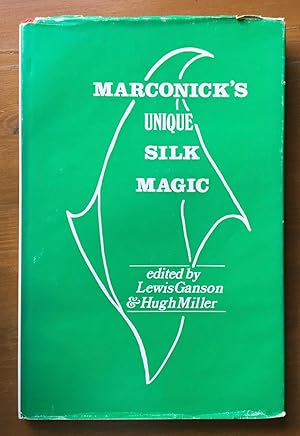 Seller image for Marconick's Unique Silk Magic for sale by En Gineste