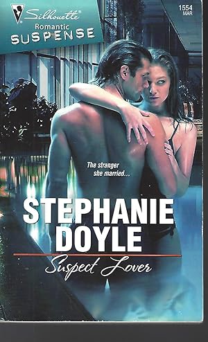 Seller image for Suspect Lover (Silhouette Romantic Suspense) for sale by Vada's Book Store