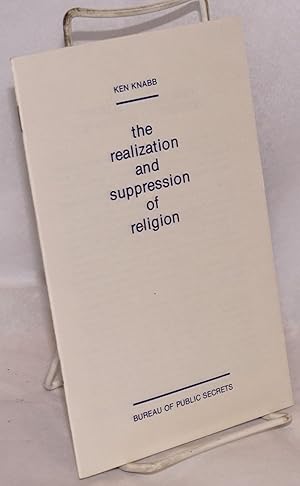 Imagen del vendedor de The realization and suppression of religion a la venta por Bolerium Books Inc.