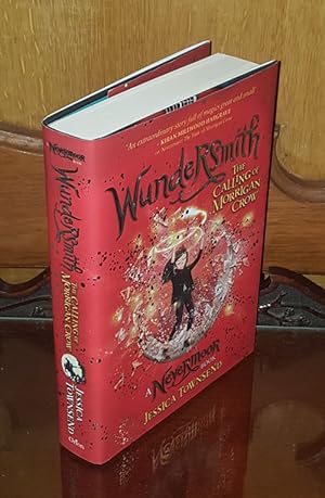 WundeRSmith: The Calling of Morrigan Crow - **Signed** - 1st/1st