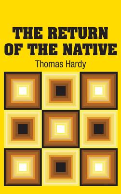 Imagen del vendedor de The Return of the Native (Hardback or Cased Book) a la venta por BargainBookStores