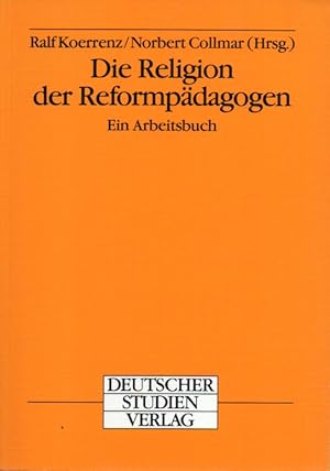 Seller image for Die Religion der Reformpdagogen for sale by Clivia Mueller