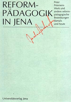 Bild des Verkufers fr Peter Petersens Werk und andere reformpdagogische Bestrebungen zum Verkauf von Clivia Mueller