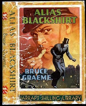 Seller image for Alias Blackshirt | (Richard Verrell) A Gentleman Crook. for sale by Little Stour Books PBFA Member