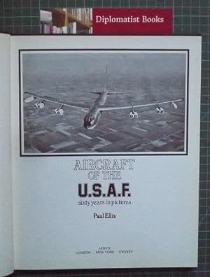 Aircraft of the United States Air Force: A Pictorial History