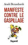 Seller image for Manifeste Contre Le Gaspillage for sale by RECYCLIVRE