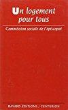 Seller image for Un Logement Pour Tous : lments De Rflexion De La Commission Sociale Des vques De France for sale by RECYCLIVRE