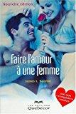 Immagine del venditore per Faire L'amour  Une Femme venduto da RECYCLIVRE