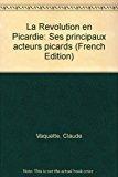 Image du vendeur pour La Rvolution En Picardie mis en vente par RECYCLIVRE