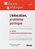 Seller image for Libert Politique, N 38. L'ducation, Problme Politique for sale by RECYCLIVRE